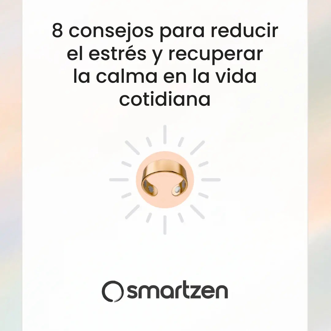 8 consejos para reducir el estrés y recuperar la calma